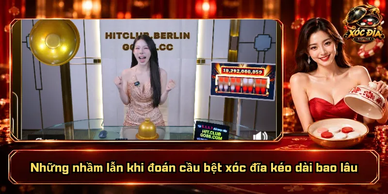 Cầu Bệt Xóc Đĩa Kéo Dài Bao Lâu? Khi Nào Thì Gãy? 3 Những nhầm lẫn khi đoán cầu bệt xóc đĩa kéo dài bao lâu