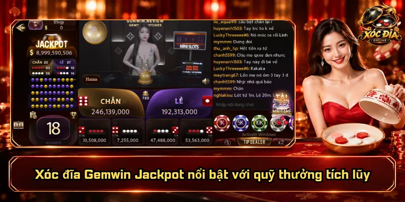 Xóc Đĩa Gemwin – Sảnh Chơi Phong Phú, Trải Nghiệm Thú Vị 3 Xóc đĩa Gemwin Jackpot nổi bật với quỹ thưởng tích lũy