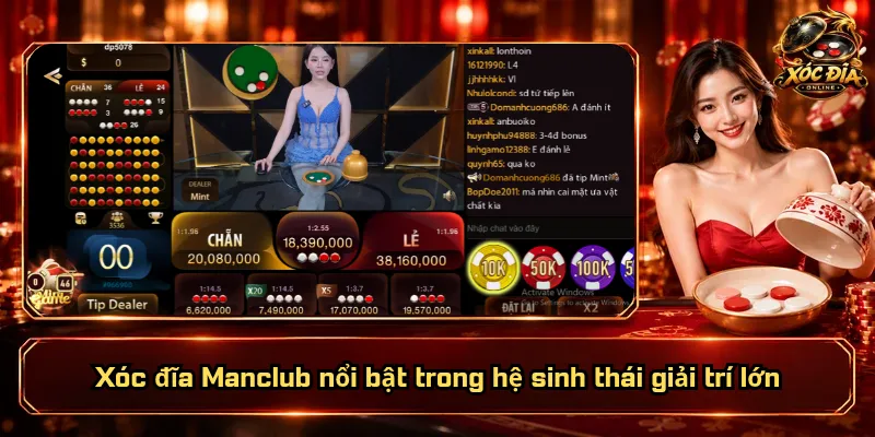Xóc Đĩa Manclub – Thương Hiệu Vững Vàng, Ưu Đãi Ngập Tràn 1 Xóc đĩa Manclub nổi bật trong hệ sinh thái giải trí lớn