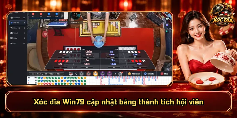 Xóc Đĩa Win79 – Nền Tảng Hiện Đại, Trải Nghiệm Đẳng Cấp 3 Xóc đĩa Win79 cập nhật bảng thành tích hội viên