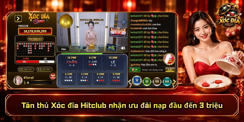 Xóc Đĩa Hitclub – Bàn Chơi Đa Dạng, Trải Nghiệm Đã Mắt 4 Tân thủ Xóc đĩa Hitclub nhận ưu đãi nạp đầu đến 3 triệu