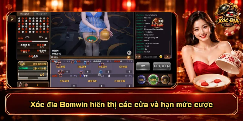 Xóc đĩa Bomwin hiển thị các cửa và hạn mức cược