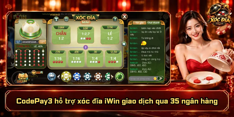 CodePay3 hỗ trợ xóc đĩa iWin giao dịch qua 35 ngân hàng