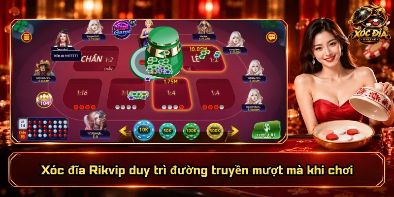 Xóc Đĩa Rikvip – Nền Tảng Vững Mạnh, Dịch Vụ Tận Tâm 3 Xóc đĩa Rikvip duy trì đường truyền mượt mà khi chơi
